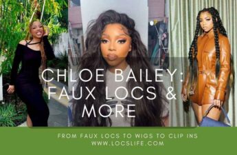 3 photos of chloe bailey with faux locs, wigs, and braid extensions for locs life article