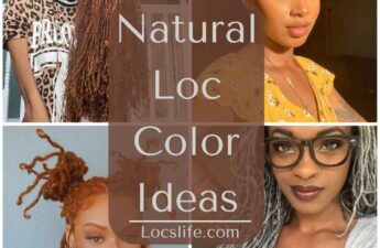 4 photo collage - with text in the middle that states "Natural Loc Color Ideas with text underneath locslife.com" the 4 photos have different women with different hair colors - brown, blonde, ginger and silver/grey dyed locs
