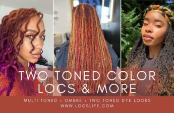 featured image for two toned color dye locs looks. 3 images are featured in the article: left - ombre brown to purple look, middle - multi color fire tones look, and right - brown dyed tips